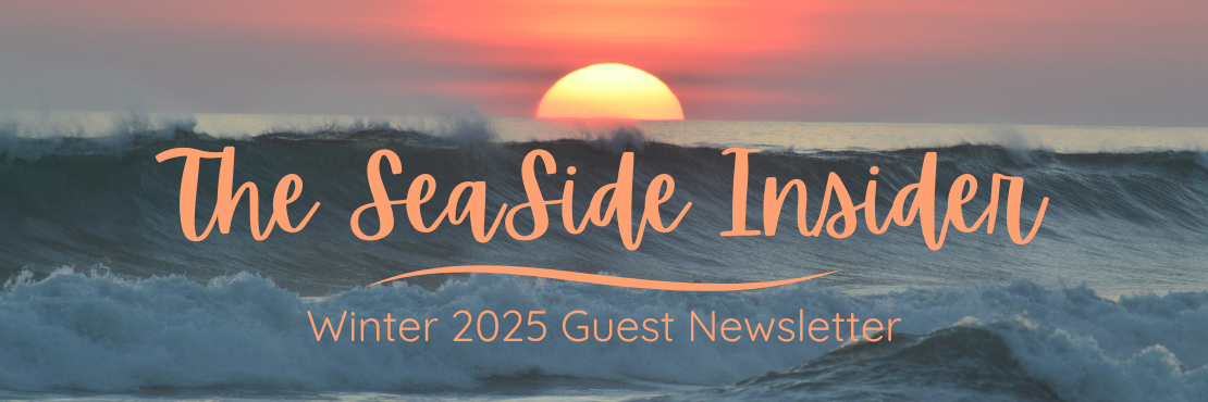 Seaside Insider Guest Newsletter